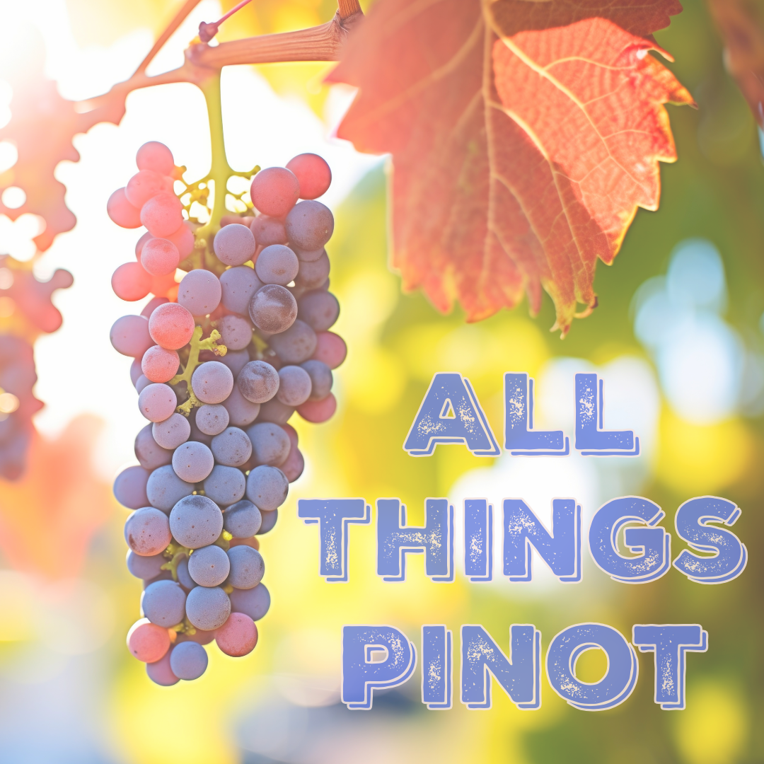 Image of All Things Pinot